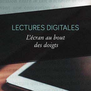 Parution de Lectures digitales (collectif mené par le master LiMés) Parution de Lectures digitales (collectif mené par le master LiMés)